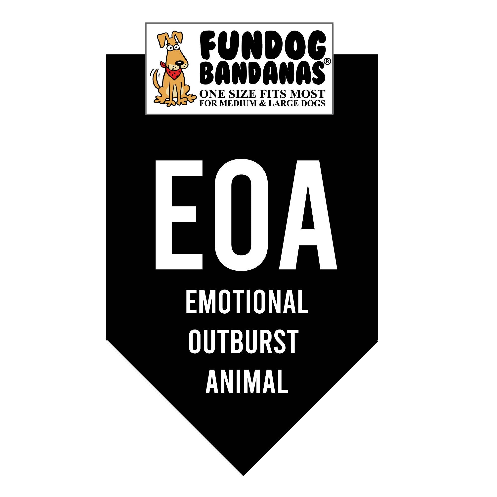 EOA "Emotional Outburst Animal"